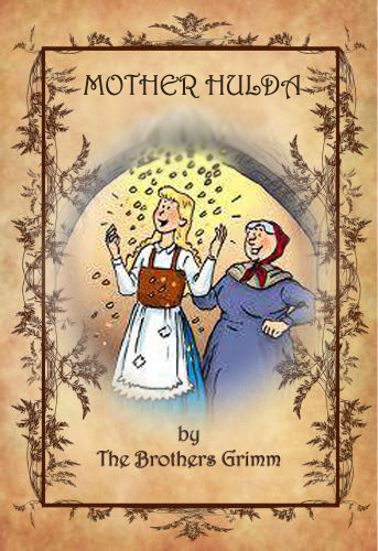 Mother Hulda by Brothers Grimm