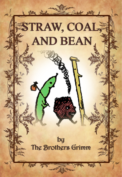 Straw, coal, and bean_byr_brothers grimm