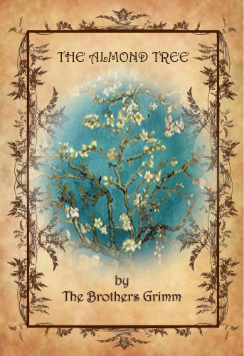 The Almod tree by Brothers Grimm